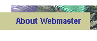 About Webmaster